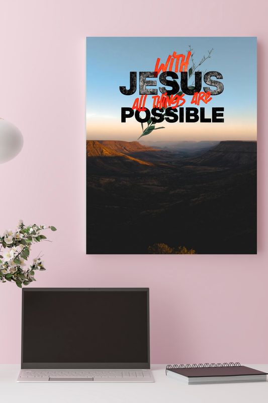 With Jesus All Things Are Possible (Poster Only)
