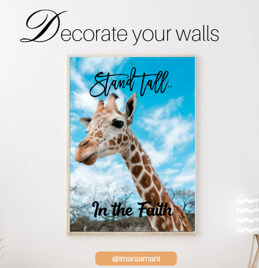 Stand Tall in the Faith 1 Cor 16:13 (Poster Only)