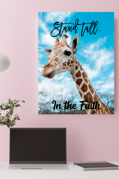 Stand Tall in the Faith 1 Cor 16:13 (Poster Only)