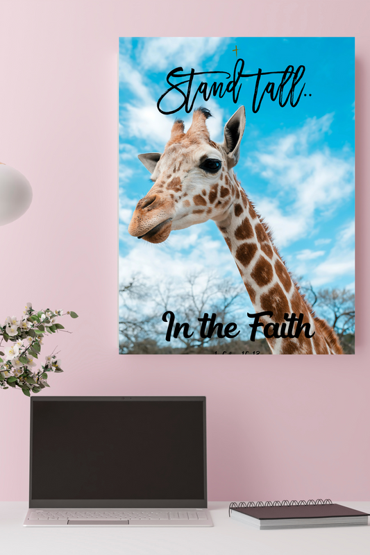 Stand Tall in the Faith 1 Cor 16:13 (Poster Only)